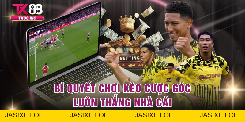 Kèo Phạt Góc – Bí Kíp Soi Kèo Thông Minh Cho Hội Viên - jasixe