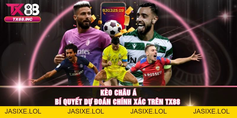 Thể Thao TX88 – Sảnh Cược Đỉnh Cao Dành Cho Tín Đồ Bóng Đá - jasixe