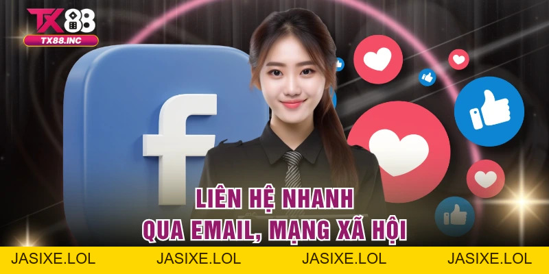 Liên Hệ TX88 - Hỗ Trợ Hội Viên Giải Đáp Nhanh Chóng - jasixe