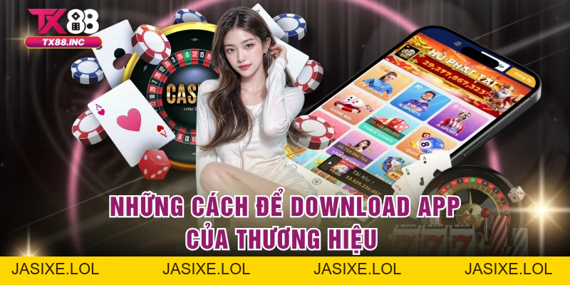 Tải App TX88 – Trải Nghiệm Giải Trí Mượt Mà Mọi Lúc - jasixe